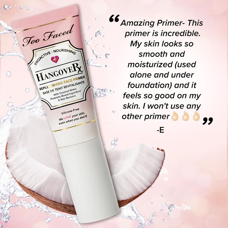 Too Faced Hangover Hydrating Brightening Replenishing Face Primer