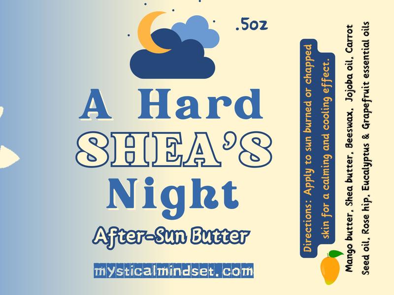 A Hard Shea's Night - After-Sun Butter - .5oz Roller Tube - for Sunburn, Cracked Skin, Sensitive Skin, All Ages